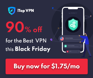 iTopVPN Black Friday deal - Save up to 90%