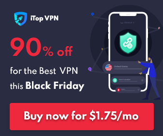 iTopVPN Black Friday Sale - Save up to 90%